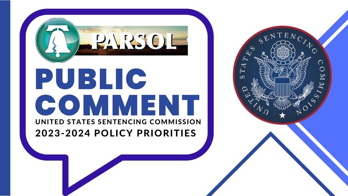 PARSOL’s Public Comment to the United States Sentencing Commission